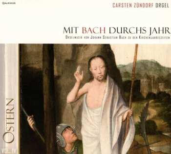Album Various: Carsten Zündorf - Mit Bach Durchs Jahr Vol.4