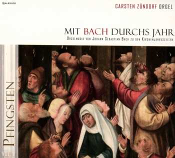 Album Various: Carsten Zündorf - Mit Bach Durchs Jahr Vol.5