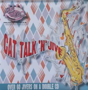 Album Various: Cat Talk 'N' Jive