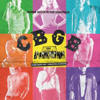 Album Various: CBGB (Original Motion Picture Soundtrack)