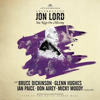 Album Various: Celebrating Jon Lord You Keep On Moving