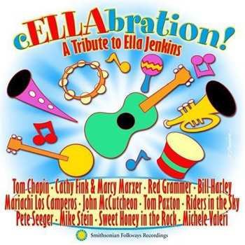 Album Various: cELLAbration! A Tribute To Ella Jenkins