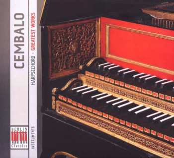 Album Various: Cembalo = Harpsichord - Greatest Hits