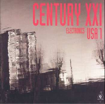 Album Various: Century XXI - USA 1 - Electronics