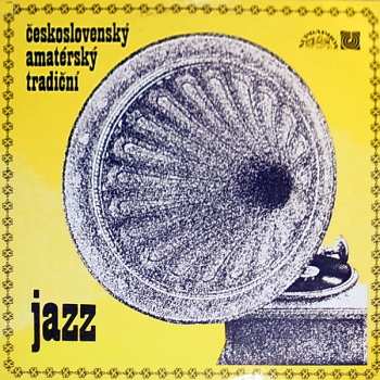Album Various: Československý Amatérský Tradiční Jazz