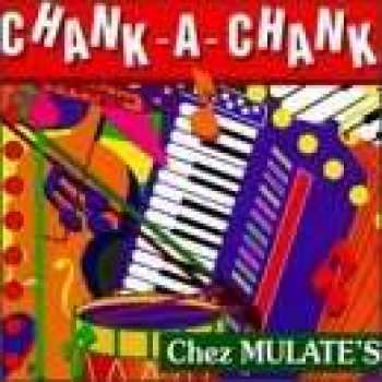 Album Various: Chank-A-Chank Chez Mulate's