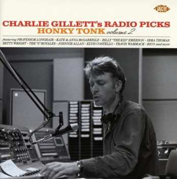 Album Various: Charlie Gillett's Radio Picks - Honky Tonk Volume 2