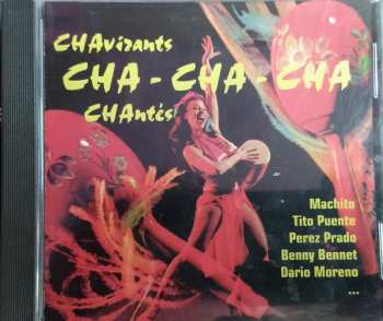 Album Various: Chavirants Cha-cha-cha Chantés