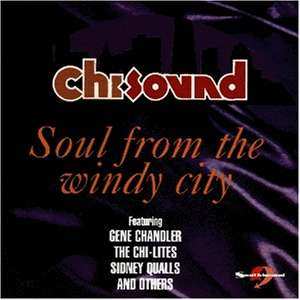 Album Various: Chi-Sound (Soul From The Windy City)
