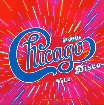 Album Various: Chicago Disco Baricella Vol. 2
