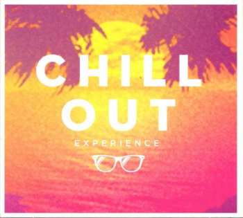 Various: Chill Out Experience