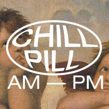 Album Various: Chill Pill II