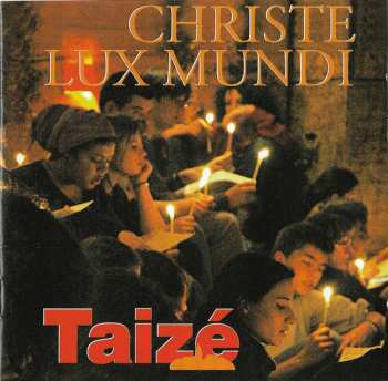 Album Various: Christe Lux Mundi 
