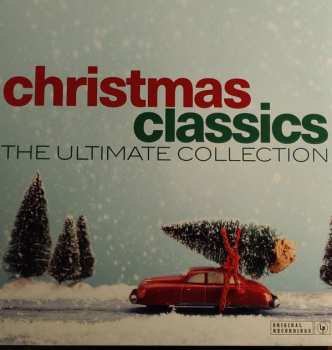 Album Various: Christmas Classics The Ultimate Collection