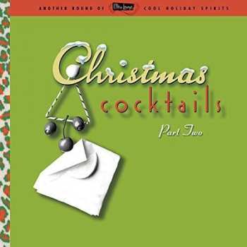 Album Various: Christmas Cocktails Part Two