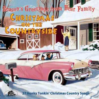 Various: Christmas On The Countryside: 27 Honky Tonkin' Christmas Country Songs
