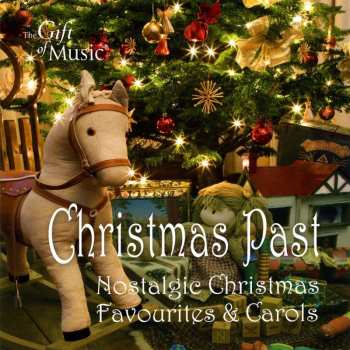 Various: Christmas Past - Nostalgische Weihnachtslieder