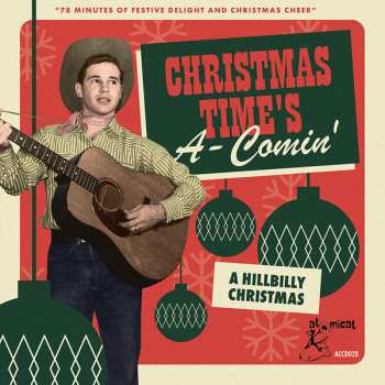 Album Various: Christmas Time's A-Comin' (A Hillbilly Christmas)