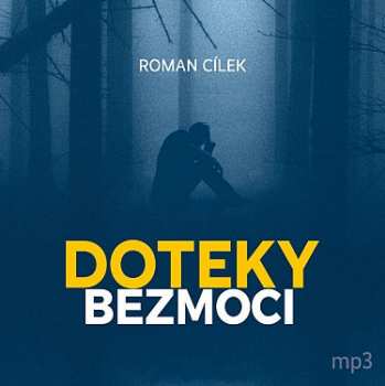 Album Various: Cílek: Doteky Bezmoci