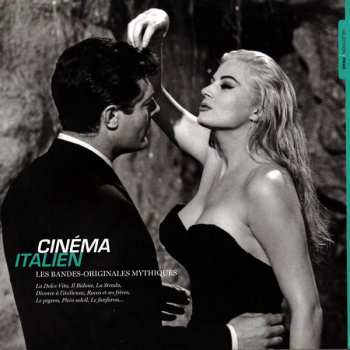Various: Cinéma Italiens - Les Bandes-Originales Mythiques