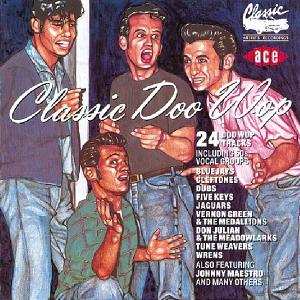 Album Various: Classic Doo Wop