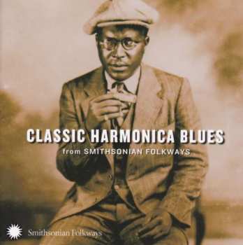 CD Various: Classic Harmonica Blues (From Smithsonian Folkways) 408313