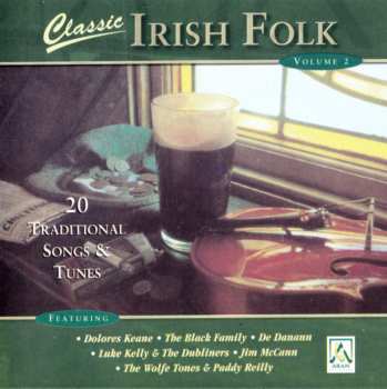 Album Various: Classic Irish Folk Volume 2