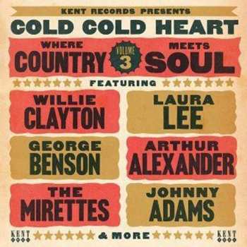 Various: Cold Cold Heart - Where Country Meets Soul 3