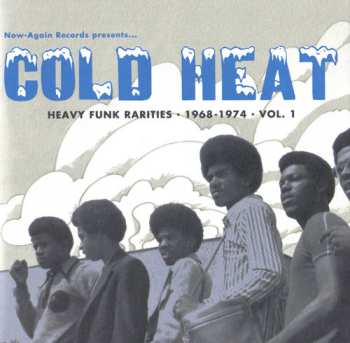 Various: Cold Heat - Heavy Funk Rarities 1968-1974 Vol.1