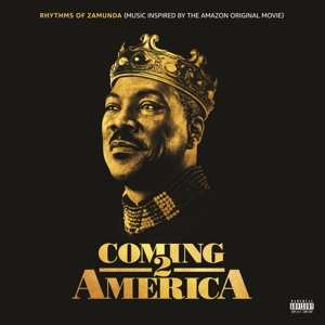 Various: Coming 2 America: Rhythms Of Zamunda (Music Inspired By The Amazon Original Movie)