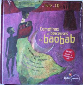 Various: Comptines Et Berceuses Du Baobab (L'Afrique Noire En 30 Comptines)