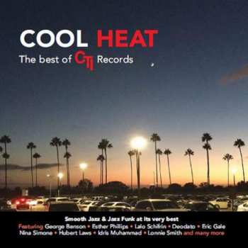 Album Various: Cool Heat (The Best Of CTI Records)