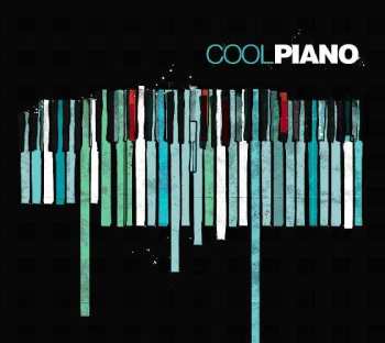 Album Various: Cool Piano