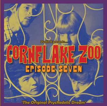 CD Various: Cornflake Zoo Episode Seven 402959