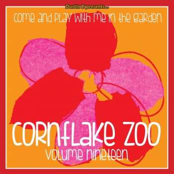 Album Various: Cornflake Zoo Volume Nineteen (Come And Play With Me In The Garden)