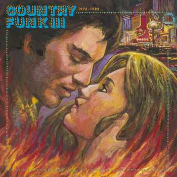 Various: Country Funk III 1975-1982