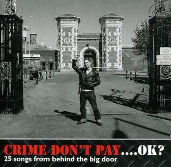 Album Various: Crime Don't Pay....Ok?