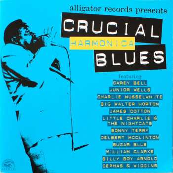 Various: Crucial Harmonica Blues
