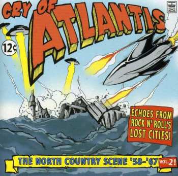 CD Various: Cry Of Atlantis - The North Country Scene '58-'67 Vol.2 473058