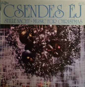 Album Various: Csendes Éj (Stille Nacht • Music For Christmas)