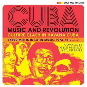 2CD Various: Cuba: Music And Revolution (Culture Clash In Havana Cuba: Experiments In Latin Music 1973-85 Vol. 2) 187471