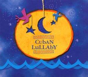 Album Various: Cuban Lullaby 