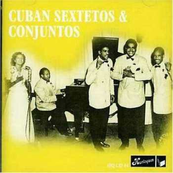 Album Various: Cuban Sextetos & Conjuntos