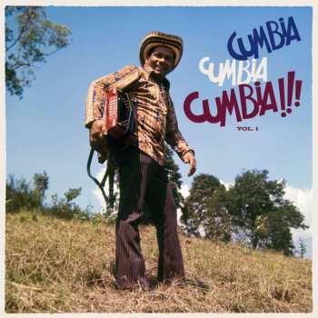 2LP Various: Cumbia Cumbia Cumbia!!! Vol. 1 490505