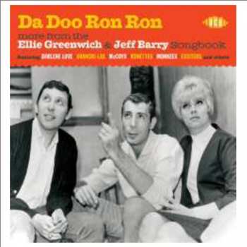 Album Various: Da Doo Ron Ron (More From The Ellie Greenwich & Jeff Barry Songbook)