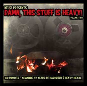 Various: Damn, This Stuff Is Heavy, Vol. 2