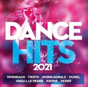 Album Various: Dance Hits 2021
