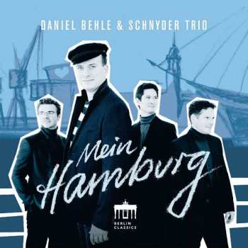 LP Various: Daniel Behle & Schnyder Trio - Mein Hamburg 84069