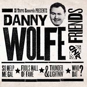 Various: Danny Wolfe And Friends