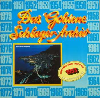 Album Various: Das Goldene Schlager-Archiv - Die Hits Des Jahres 1953